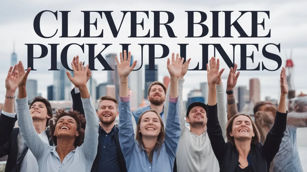 Clever Bike Pick Up Lines