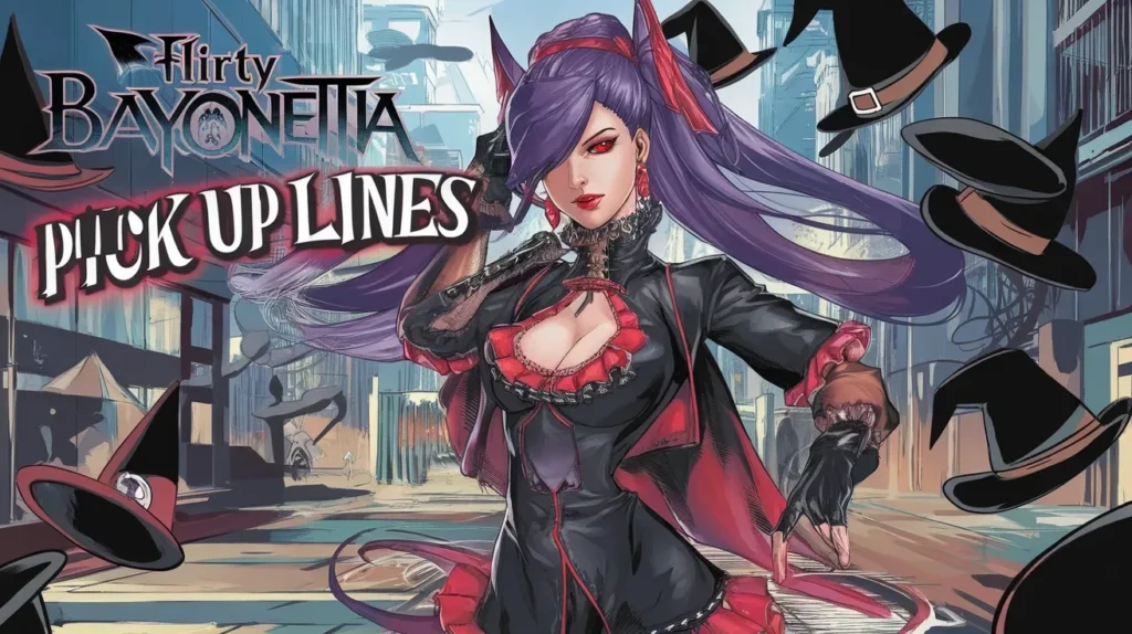 Flirty Bayonetta Pick Up Lines