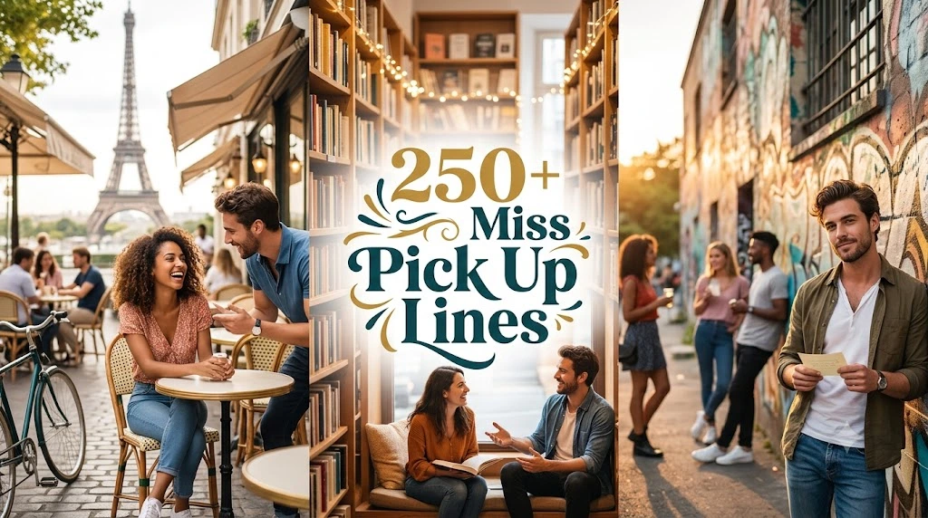 Miss Pick Up Lines